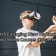 Illustration for article titled 2019 Emerging New Technology for Online Courses (E-learning)